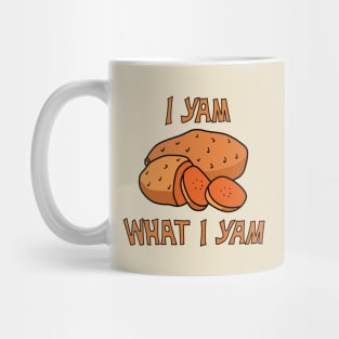 I Yam What I Yam Mug